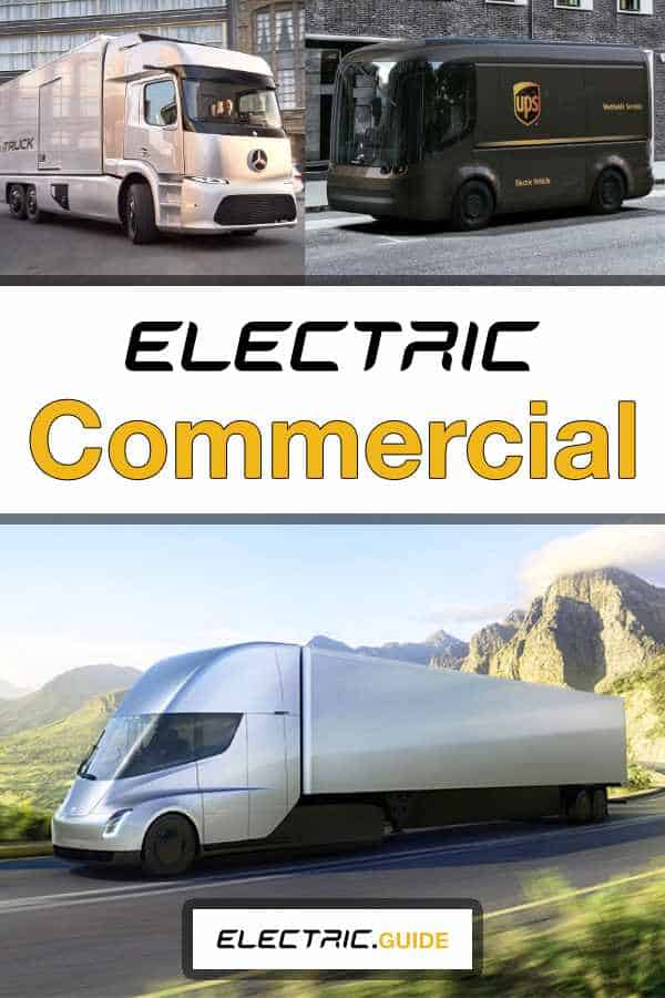 What Is An Electric Commercial Vehicle?